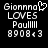 Pixelated text displays 'Gionnna' with a heart symbol, followed by 'LOVES', 'PaulIII', and '8908<3' on black background.