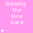 Pink background with repeated white text 'Raising the love bars' and varying numbers of white asterisk symbols arranged vertically.