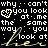 Pixelated text repeats 'why can't why you look at me the same way' with yellow hearts and cursive signatures on black background.