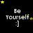 Black background with white text "Be Yourself :]" and yellow stars in various positions
