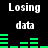 Black background with white text reading 'Losing data' and green horizontal bars that change height