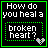 Static pixel art icon with green border, black background, white text asking how to heal a broken heart, and a small multicolored heart symbol.