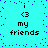 Cyan background with blue pixel dots; four identical text blocks reading 'i <3 my friends' in black pixelated font arranged in a