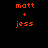 Four display 'matt + jess' text in orange pixelated font against black, green, cyan, and dark green backgrounds