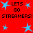 Red background with blue stars and black text reading 'LETS GO STREAMERS! STREAMERS!' in pixelated font.