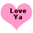 Two pink heart-shaped icons with dark brown text reading "Love Ya" on a white background.
