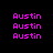 Pixelated text 'Austin' in bright pink on black background with green rectangular highlights