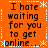 Orange background with white dashed borders and snowflake symbols, displaying repeated text "I hate waiting for you to get online..." in black pixelated font.