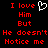 Red pixelated text on black background with a white heart symbol replacing the word 'Him' in one instance.