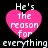 Four identical pink heart-shaped icons with white text 'He's the reason for' arranged in a on a black background, each paired with 'everything' text below