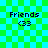 Pixelated green and cyan checkered background with four identical 'Friends' text icons showing '<33' beneath each.