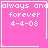 Four pink square display "always and forever 4-4-08" text with a heart in top-right and star in bottom-right