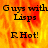 Pixelated text reads 'Guys with Lisps R Hot!' over a fiery orange-yellow gradient background.