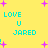 Yellow background with cyan text reading LOVE U JARED and pink star shapes, some of which change position across frames.