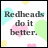 Pixelated text reads "Redheads do it better." over a white background with pastel-colored shapes.