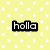 Yellow background with white polka dots, three black text boxes displaying 'holla', 'mr.', and 'yella' in pixelated font.