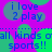 Static image with purple background, green circles, and blue text reading "i love 2 play" and "all kinds oall kinds of sports!!"