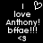 Black background with white pixelated text and symbols: 'I' above a heart, 'love', 'Anthony!', 'bffae!!!', '<3'.