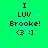 Green background with blue pixelated noise, displaying 'I LUV Brooke! <3 :)' text in black pixelated font across multiple repeated