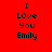 Red background with black text "I Love You Emily" arranged in four , each with a white rectangular highlight on one line of text