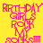 Pixelated pink text on yellow background with cyan horizontal bars, displaying 'BIRTHDAY GIRLS ROCK MY SOUL' in layered arrangement.