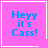 Four identical pink square with blue text "Heyy it's Cass!" and white borders, each containing a distinct small symbol in the bottom-right corner