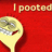 Red background with two yellow spoon-shaped icons, each featuring a cartoon face; text above reads 'I pooped' and below right icon reads 'he he'.