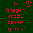 Red pixelated text on dark green background reads 'im friggen crazy about you =]' with a red heart symbol above 'im' on the left side.