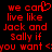 Red pixelated text on black background reads "we can live like Jack and Sally if you want <" with a heart symbol replacing the 'o' in 'can'.