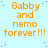 Light blue background with orange text reading "Gabby and nemo forever!!!" repeated in a pattern, scattered small blue dots