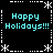 Black background with cyan text reading "Happy Holidays!!!" in four quadrants, framed by white dashed lines and snowflake symbols at corners and midpoints.