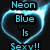 Pixelated text reads "Neon Blue Is Sexy!!" inside a glowing blue heart outline on dark background.