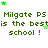 Green pixelated text repeats 'Milgate PS is the bestis school!' with scattered green stars on white background.