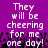 Purple background with white pixelated text reading 'They will be cheering for me one day!' and black pixelated shapes at the bottom.