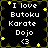 Black background with white text reading "I love Butoku Karate Dojo <3" surrounded by yellow star and green vine decorations.