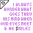 Pixelated text in purple and black reads "I ALWAYS WONDER WHAT GOES THRU HIS MIND WHEN OUR EYES MEET & HE SMILES" with heart symbols on a white background.