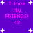 Purple background with pink text reading 'I love My FRIENDS!' and '<3' surrounded by white star shapes, displayed in a of four identical