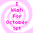 Four identical pink spiral backgrounds with centered text reading "I Wish For October 1st" in pink pixelated font.