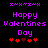 Pixelated purple text reads 'Happy Valentines Day' with red hearts below, framed by purple X patterns on black background.
