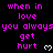 Pixelated text in bright pink on black background repeats 'when in love you always get hurt' with white heart symbols, arranged in a pattern
