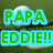 Pixelated golf scene with white ball on green grass, sand bunker, and text "PAPA EDDIE!!" in cyan-outlined green letters.