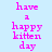 three and four displays the phrase 'have a happy kitten day' in pink text on light blue background, with alternating cyan blocks highlighting different sections