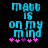Pixelated cyan text reads "matt is on my mind" with pink and purple asterisks below, displayed in two side-by-side frames showing animation changes.