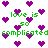 Green pixelated text 'love is so complicated' repeats across a white background filled with purple heart icons, some of which shift position between frames.