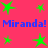 A static image with a bright pink background featuring green stars and blue text reading "Miranda! Miranda!" in two