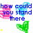 Pixelated blue text reads 'how could you stand there' and 'tell me you love me' over pink and blue heart shapes with green hearts below, on a white background.