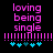 Pixelated text 'loving being single' in pink on black background with pink vertical bars and cyan plus signs below.