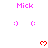 Pixelated pink text 'Mick' appears above three of emoticons and red hearts on a white background