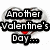 Pixelated text reads "Another Valentine's Day..." over a blurred background with red accents, next to separate text reading "And I'm spending it alone again." on a gray backdrop.