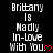 Pixelated text repeatedly displays 'Brittany is Madly In-love With You.' with red heart symbols on a black background.